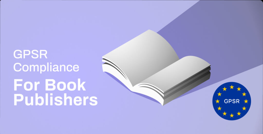 GPSR_Compliance For Book_Publishers