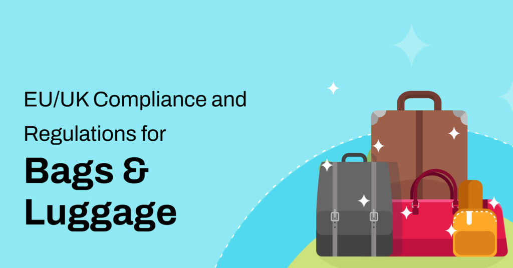 UK Compliance for Bags & Luggage - new oneGuide