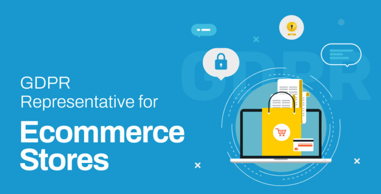 GDPR Representative for Ecommerce Stores