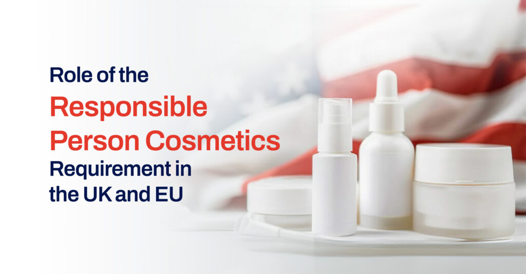 Responsible Person Cosmetics Brexit