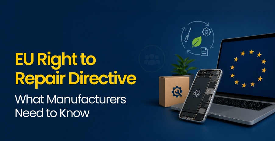 EU Right to Repair Directive: What Manufacturers and Non-EU Brands Need to Know
