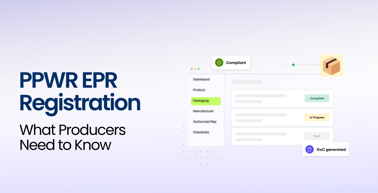 EPR Registration Under PPWR: What Producers Need to Do, Country by Country