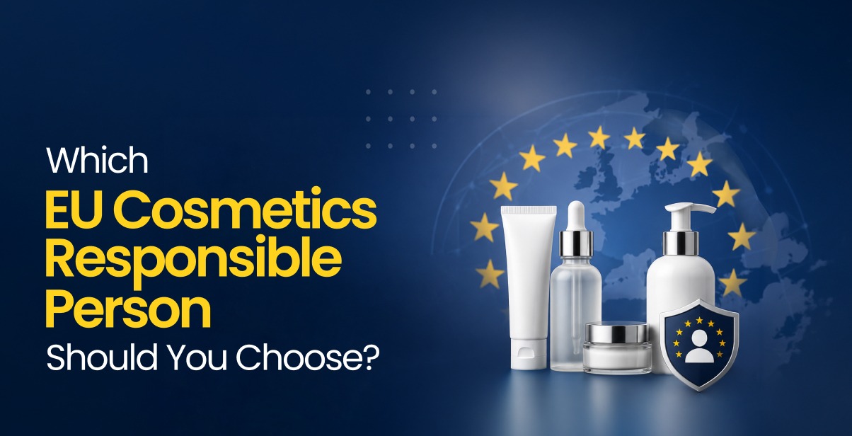Which EU Cosmetics Responsible Person Should You Choose?