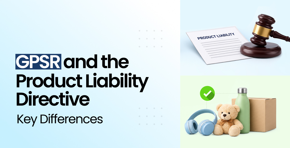 GPSR vs Product Liability Directive: What's the Difference?